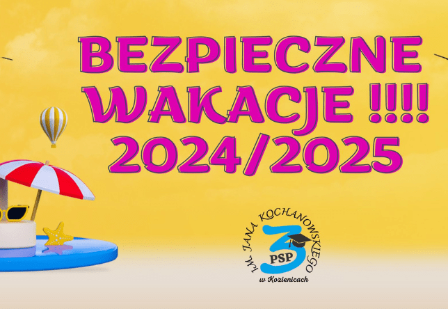 Bezpieczne wakacje !!