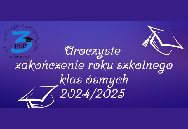 Zakończenie roku szkolnego klas ósmych