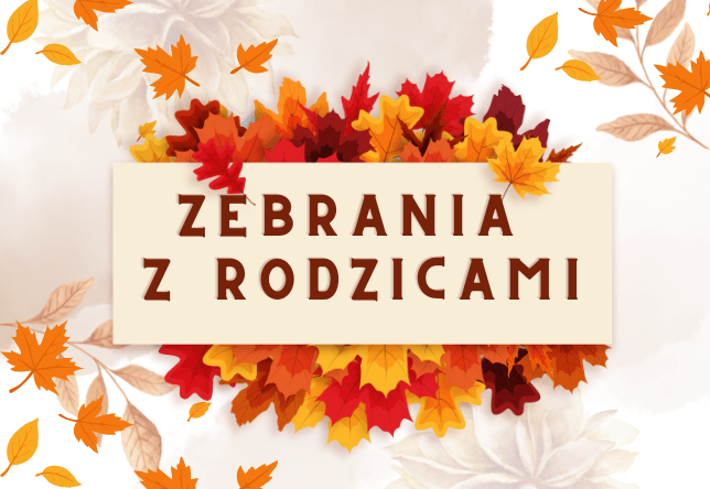 Zebrania z Rodzicami