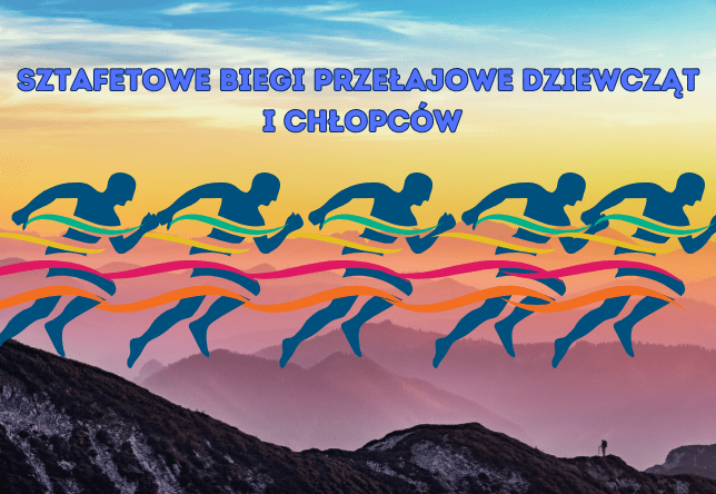 Sztafetowe Biegi Przełajowe Dziewcząt i Chłopców