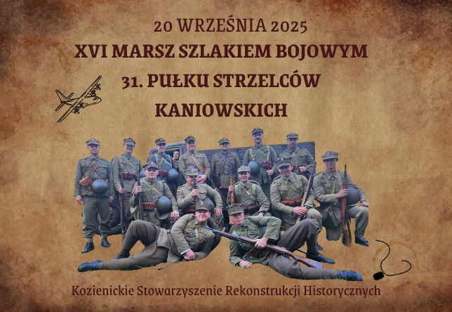 20 września 2025r. XVI Marsz Szlakiem Bojowym 31 Pułku Strzelców Kaniowskich