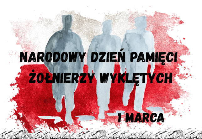 Narodowy Dzień Pamięci Żołnierzy Wyklętych