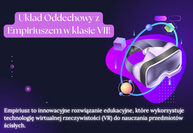 Układ oddechowy z Empiriuszem w klasie VII!