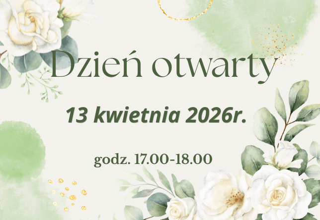 Dzień otwarty 13 kwietnia 2026 r.
