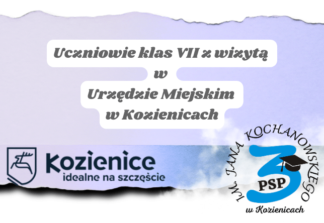 Uczniowie klas VII z wizytą w Urzędzie Miejskim w Kozienicach